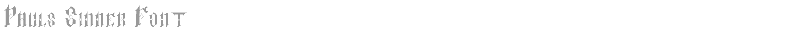 Pauls Sinner font preview